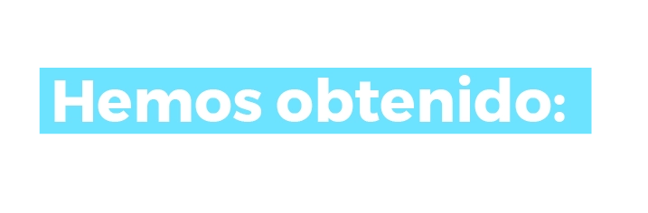 Pleca azul "Hemos obtenido"